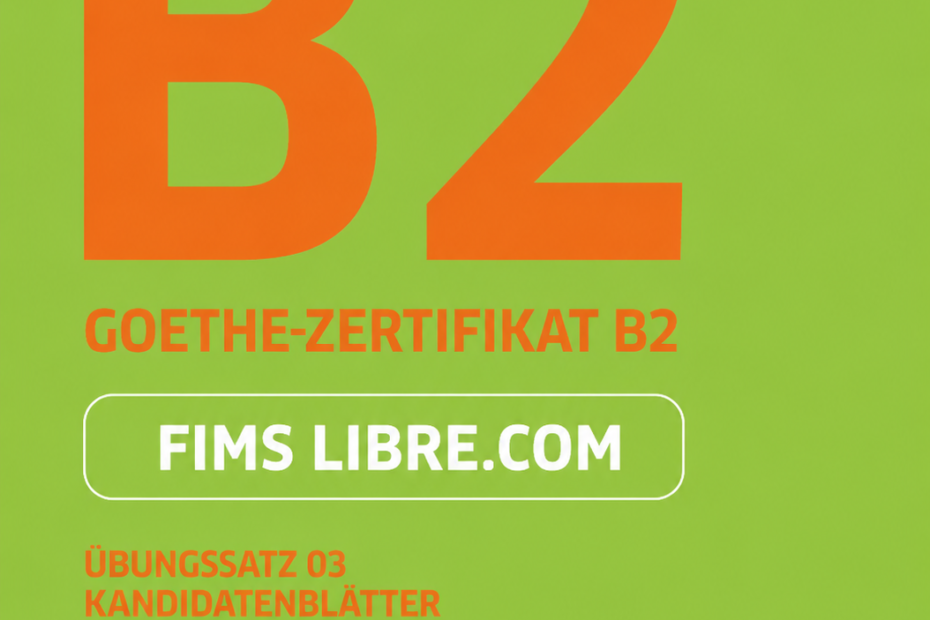 Goethe Zertifikat B2 Ubungssatz 03 Kandidatenblatte Pruferblatter Book-Cover
