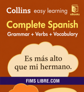 COLLINS EASY LEARNING – Complete Spanish Grammar + Verbs + Vocabulary-Cover